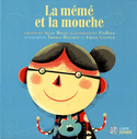 Mémé et la mouche (La)